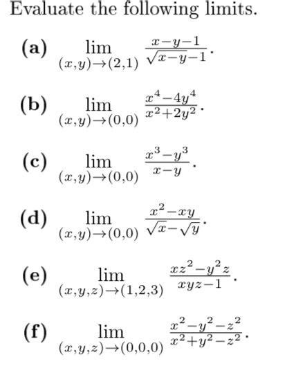 Solved Evaluate The Following Limits A