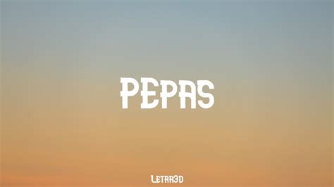 Farruko Pepas Lyrics Mlyrics Youtube