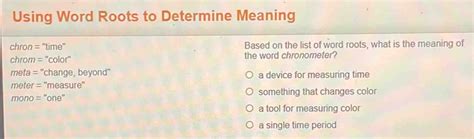 Solved Using Word Roots To Determine Meaning Chron Time Based On