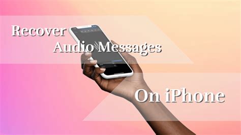 How To Retrieve Audio Message On Iphone