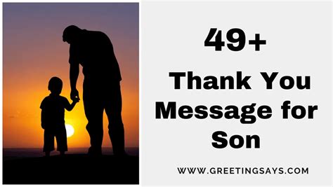 49 Thank You Message For A Son Greeting Says