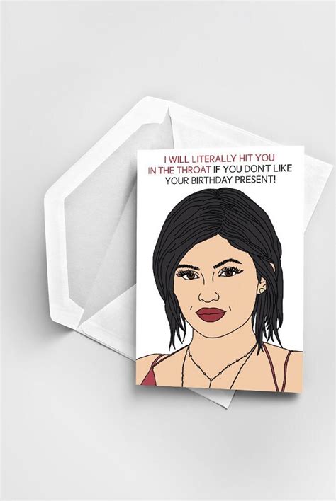 Birthday Greeting Card Funny Kylie Jenner Birthday Card Etsy