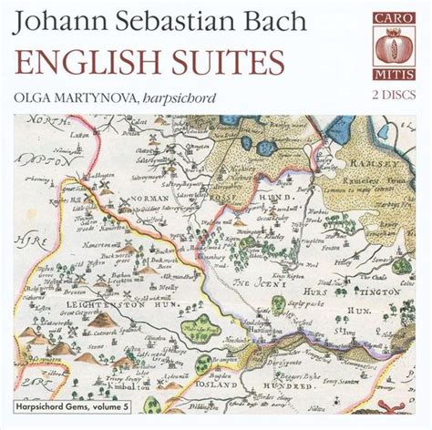 J S Bach Complete English Suites Olga Martynova Muziek Bol