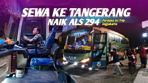 Bus Als Patas Surabaya Mengisi Trip Jogja Ada Sewa Naik Dari Loket