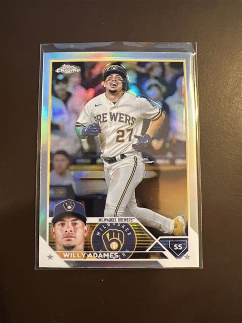 Topps Chrome Refractor Willy Adames Milwaukee Brewers Ebay