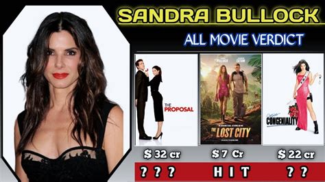 Sandra Bullock All Movies Verdict Sandra Bullock All