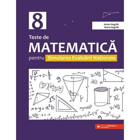 Teste De Matematica Pentru Simularea Evaluarii Nationale La Clasa A