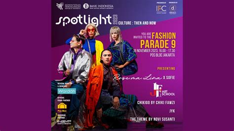 LIVE SPOTLIGHT INDONESIA 2023 CULTURE THEN AND NOW FASHION