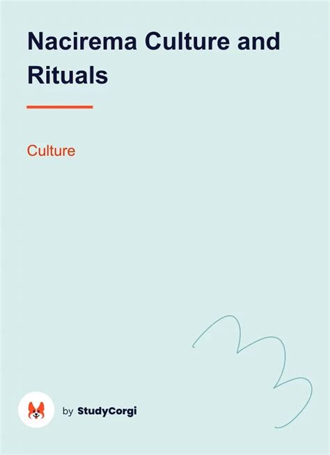 Nacirema Culture and Rituals | Free Essay Example