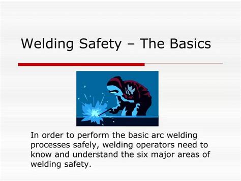 Ppt Welding Safety The Basics Powerpoint Presentation Id2809790