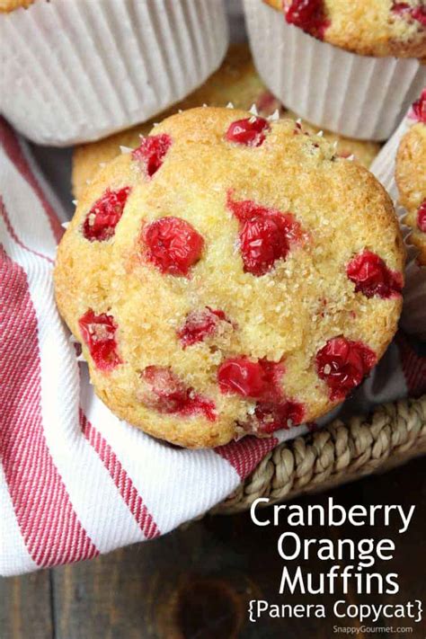 Cranberry Orange Muffins Panera Copycat Panera Copycat Snappy Gourmet