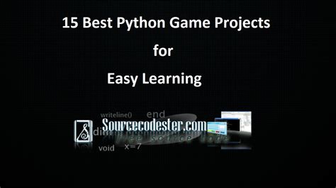 15 Best Python Game Project Ideas For Easy Learning Sourcecodester