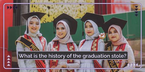 What Is The History Of The Graduation Stole Unveiling The Legacy