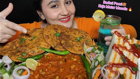 Uncut Mukbang‼️😉ll Eating Kaju Matar Masala🔥bedmi Poori🥵 Sandwich🥪 Ll