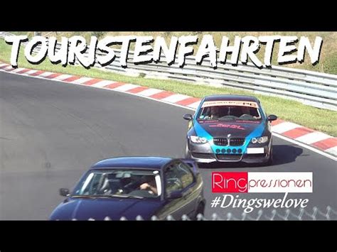 Touristenfahrten Nürburgring Nordschleife dingswelove Ringpressionen