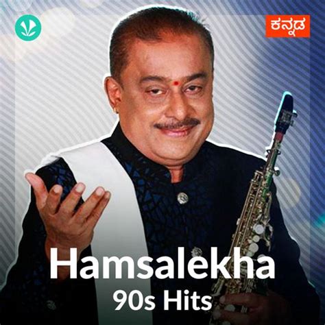 Hamsalekha 90s Hits - Latest Kannada Songs Online - JioSaavn