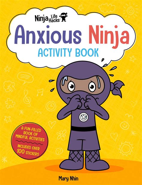 Ninja Life Hacks Anxious Ninja Activity Book Book By Mary Nhin