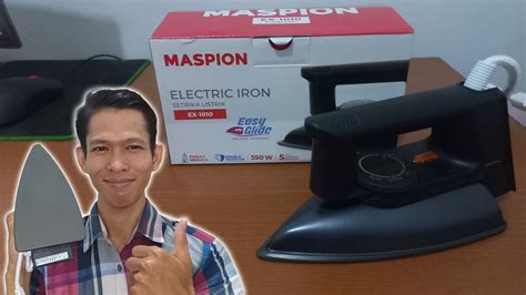 Review Setrika Maspion Tipe EX 1010 Buatan Tangan Anak Indonesia Cakep