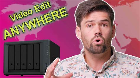 How To Setup Synology Nas To Work With Remote Video Editors 3 Ways