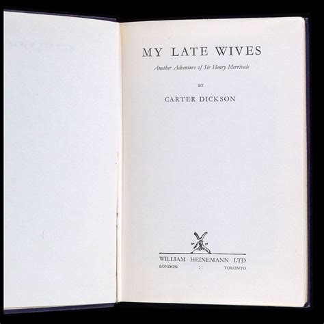 My Late Wives Another Adventure Of Sir Henry Merrivale By Dickson John Dickson Carr Carter