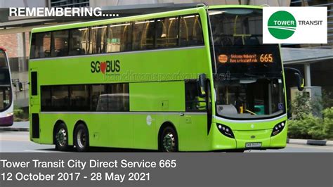 Remembering Tower Transit City Direct Bus Service 665 Tribute YouTube