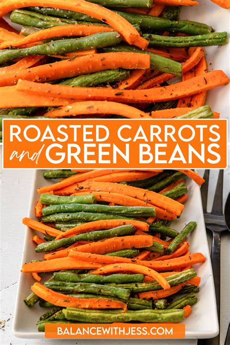 Roasted Carrots And Green Beans Artofit