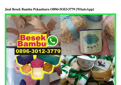 Ppt Jual Besek Bambu Pekanbaru Wa Powerpoint