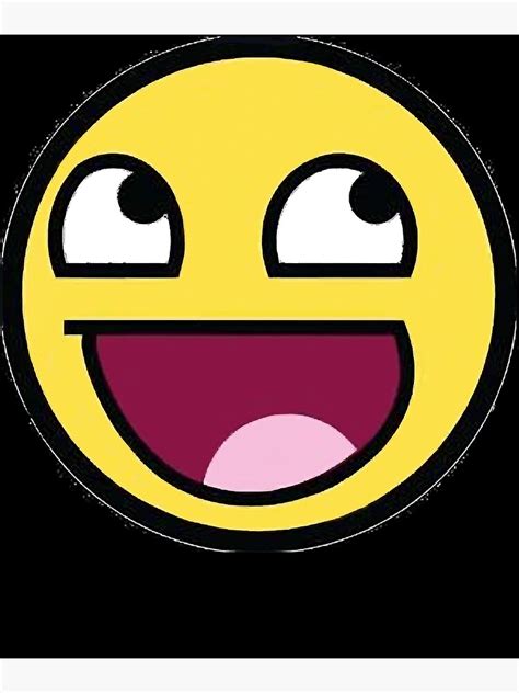 "Awesome Face Epic Face Meme" Poster by nainoalequan | Redbubble