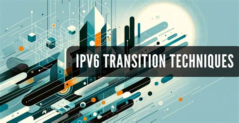 IPv4 To IPv6 Effective Transition Techniques RapidSeedbox