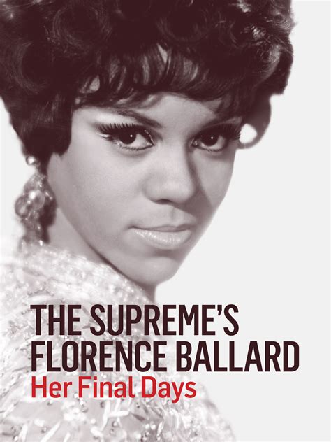 The Supremes' Florence Ballard: Her Final Days - Where to Watch and ...