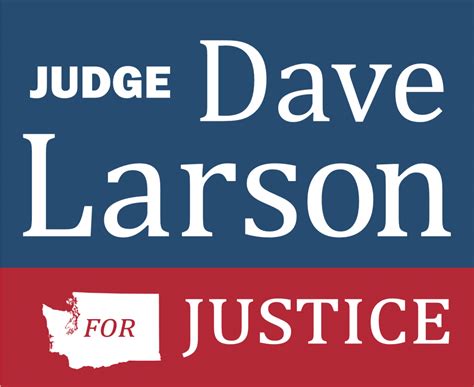 Dave Larson For Justice For All