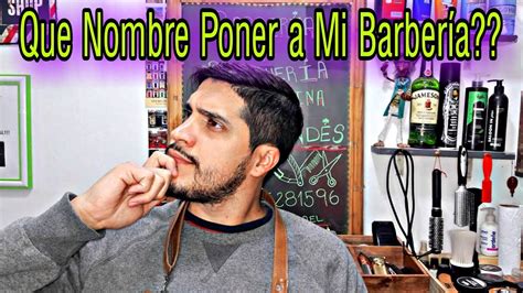 Nombres Para Barber As Consejos Para Elegir El Mejor