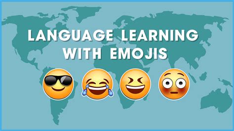 Language Learning with Emojis | Bureau of Educational and Cultural Affairs