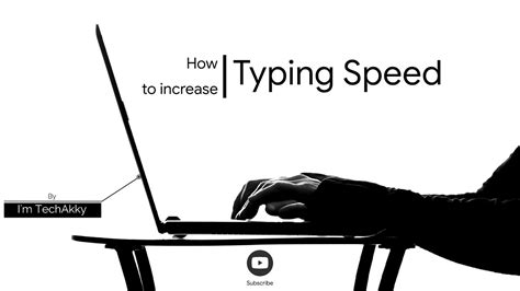 How To Increase Typing Speed Youtube