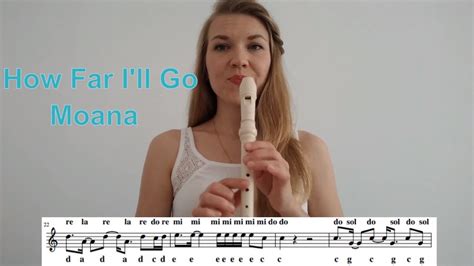 Moana How Far I Ll Go Recorder Tutorial Sheet Music Youtube