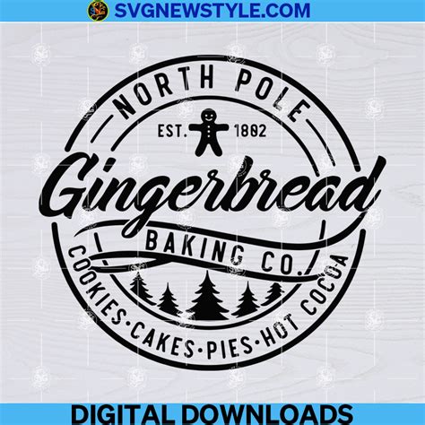 North Pole Gingerbread Baking Co Svg Png Dxf Eps Cut File Svg