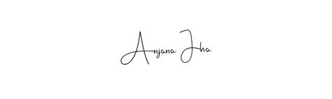 74 Anjana Jha Name Signature Style Ideas Professional E Sign