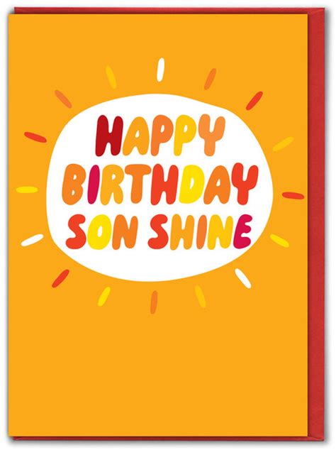 Funny Son Birthday Card - Son Shine By Brainbox Candy | brainboxcandy.com