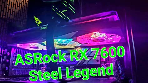 ASRock RX 7600 Steel Legend Kleine Karte ganz groß YouTube