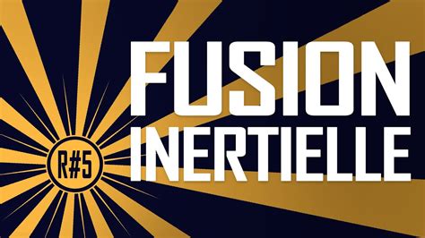 RÉACTEURS 5 Fusion par confinement inertiel avec laser YouTube