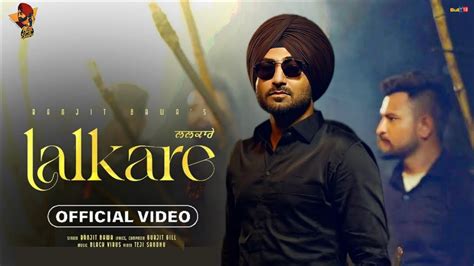 Lalkare Song Ranjit Bawa Teji Sandhu Mitti Da Bawa 2 Ranjit Bawa