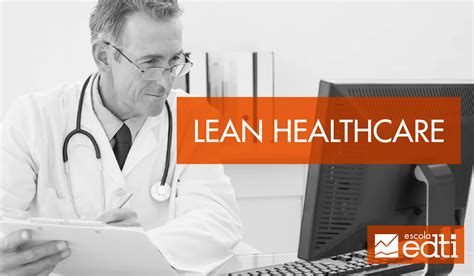 Lean Healthcare Guia Da Gest O De Processos Na Rea Da Sa De