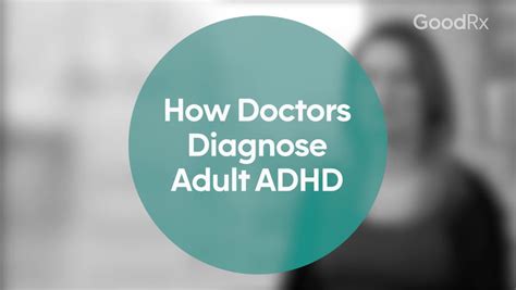 Could It Be Adhd Heres How Doctors Diagnose Adhd In Adults Goodrx