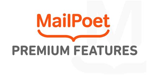 Mailpoet Premium Free A Newsletter Plugin For Wordpress