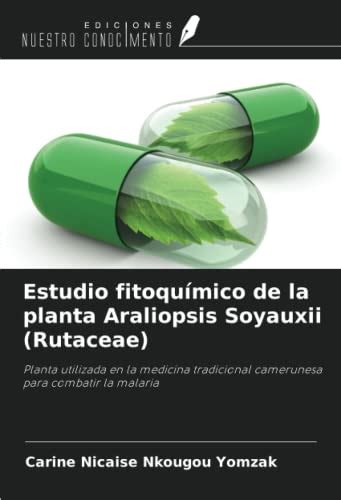 Estudio Fitoqu Mico De La Planta Araliopsis Soyauxii Rutaceae Planta