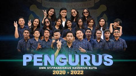 Pengurus OMK FX Kuta 2020 2022 YouTube