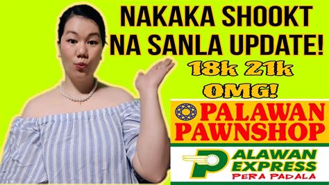 Omg Palawan Pawnshop Sanla Update Sa Isang Branch Grabe Naman