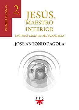 Libro Jes S Maestro Interior Primeros Pasos Lectura Orante Del