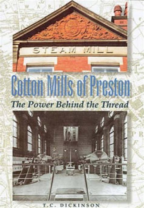 COTTON MILLS OF PRESTON