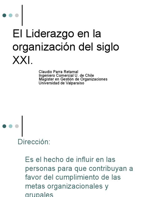 Pdf Direcci N Y Liderazgo En La Organizaci N Del Siglo Xxi Dokumen Tips